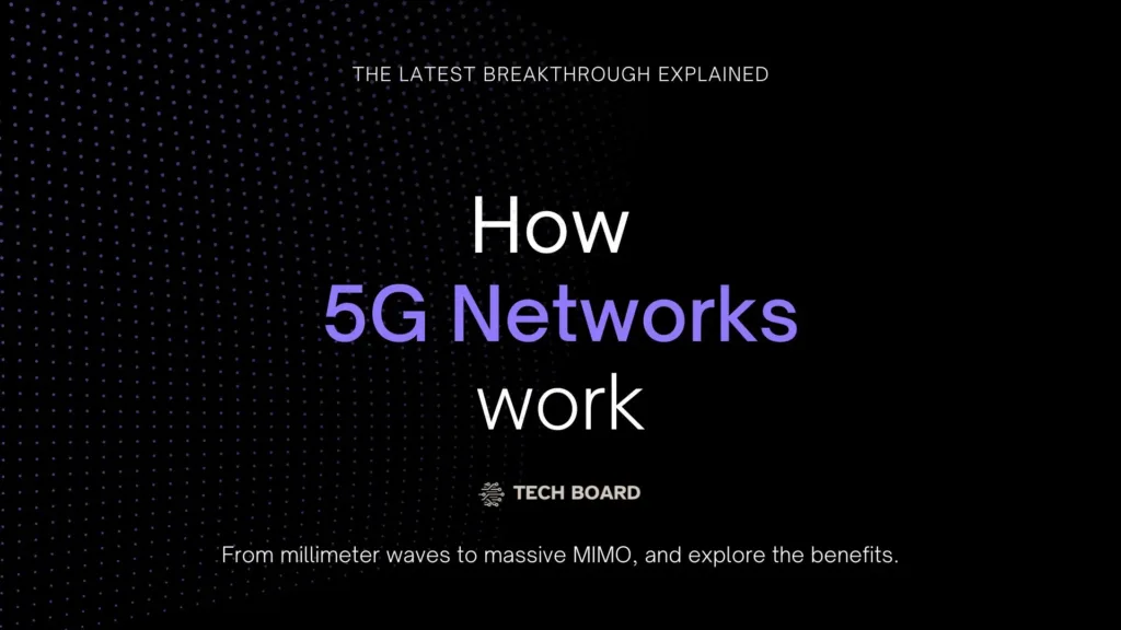 how 5g networks wireless work