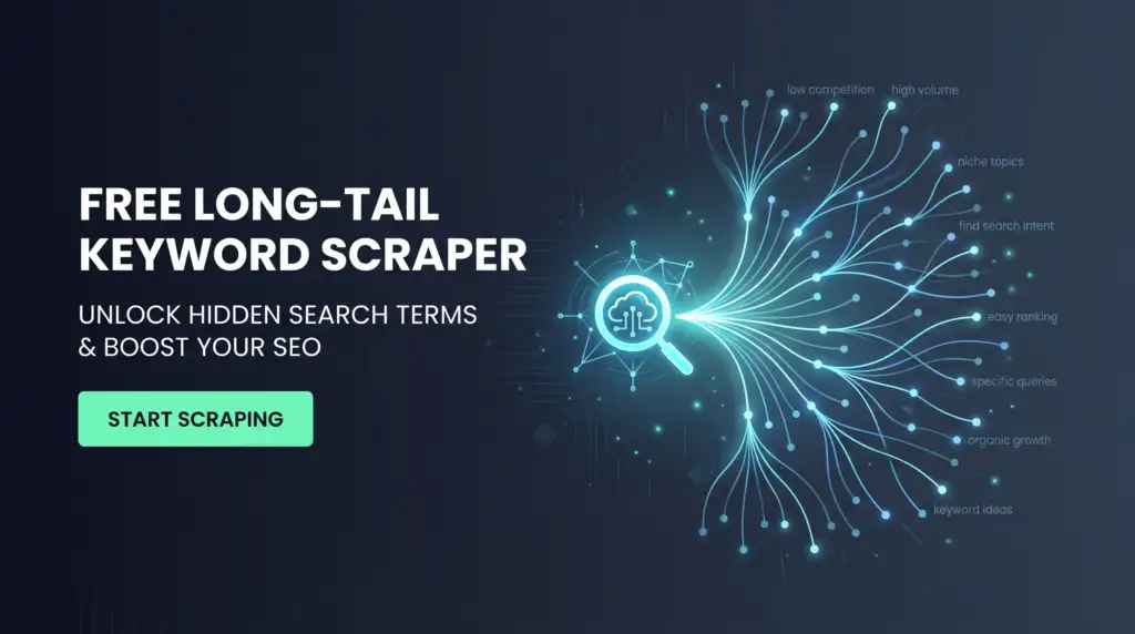 Free Long-Tail Keyword Scraper
